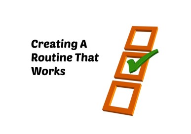 creating-a-routine-that-works