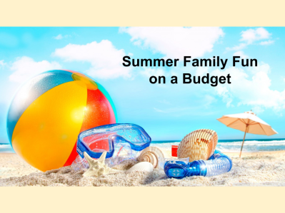 TITLE IMAGE_ Summer Family Fun on a Budget