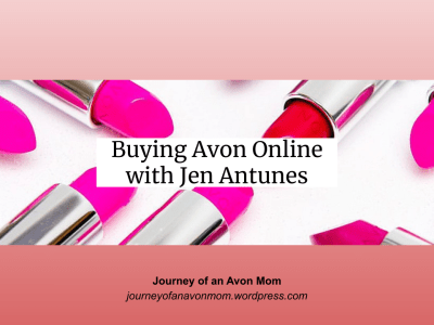 Buying Avon Online with Jen Antunes Title Image