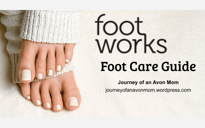 AVON FOOT WORKS: FOOT CARE GUIDE